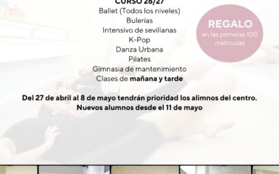 🩰 Matrículas Abiertas Curso 2026/2027 💃