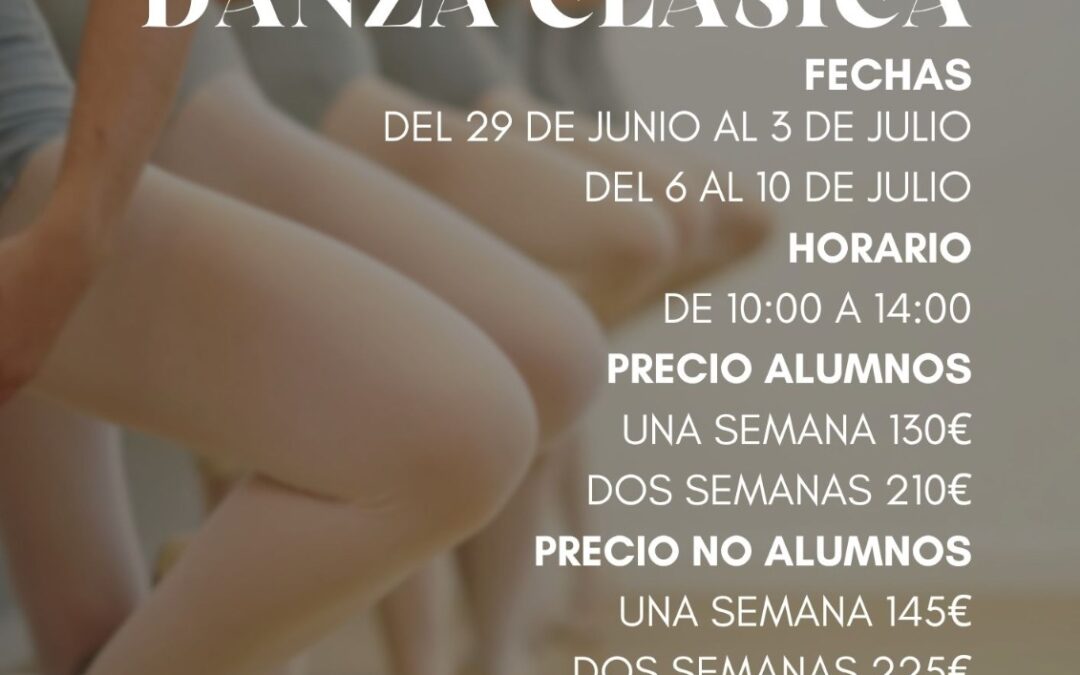 🩰 Curso Intensivo de Verano de Danza Clásica en Escuela de Danza Étoile ✨